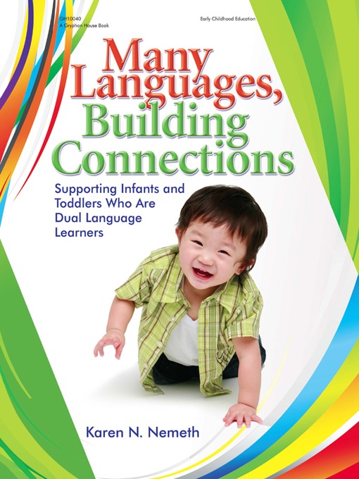 Title details for Many Languages, Building Connections by Karen Nemeth - Available
